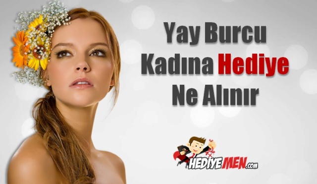 Yay Burcu Kadına Hediye