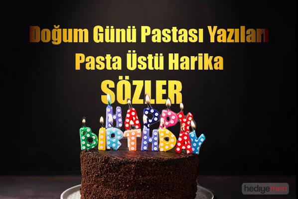 Doğum Günü Pasta Yazıları