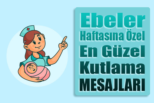 Ebeler Haftası İçin Güzel Sözler