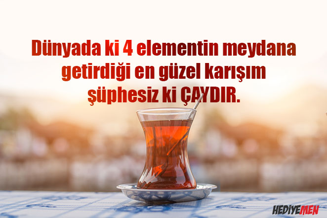 çay ile ilgili sözler