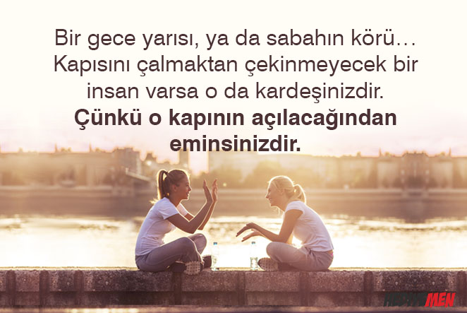 Kardeş sözleri ağır