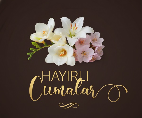Hayırlı Cumalar