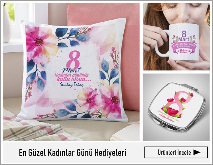 kadınlar gününe özel hediyeler