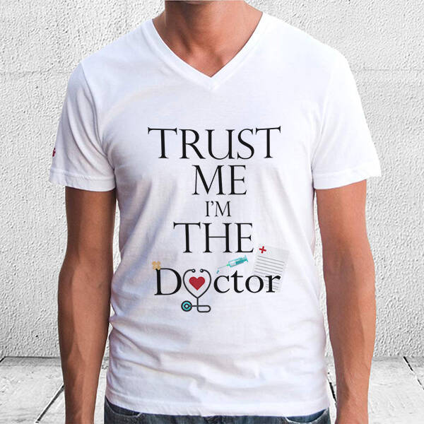 Bana Güvenin Ben Doktorum Tişörtü