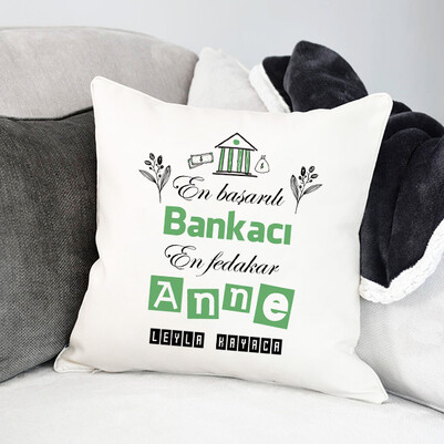  - Bankacı Annelere Hediye Yastık