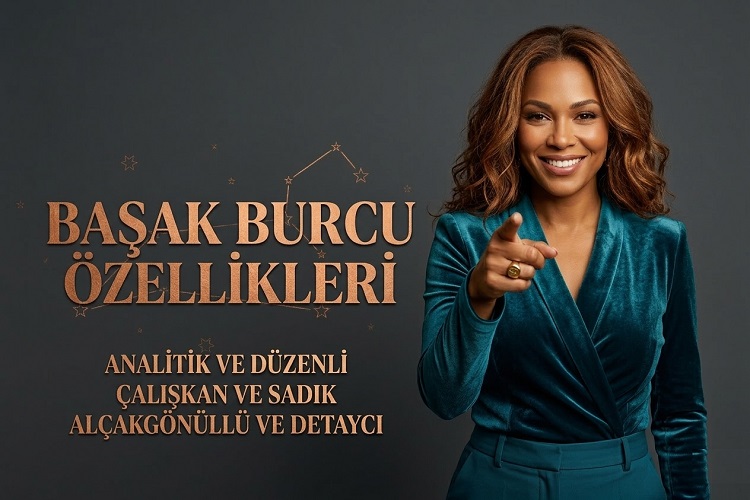 Başak Burcu Özellikleri