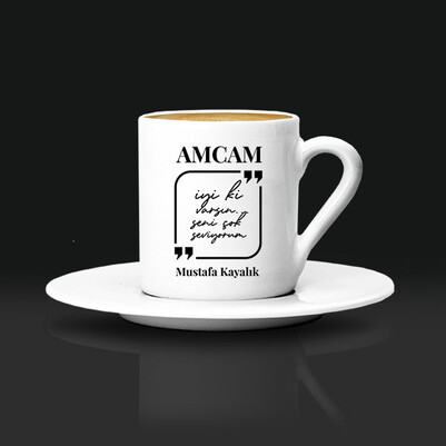  - Canım Amcam Mesajlı Kahve Fincanı