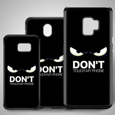  - Dont Touch My Phone Samsung Telefon Kılıfı