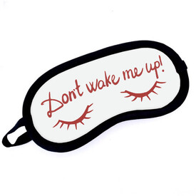 Don't Wake Me Up Yazılı Göz Bandı - Thumbnail