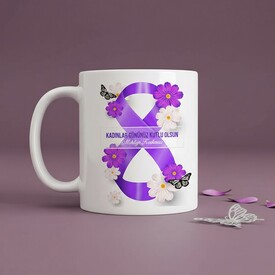  - Dünya Kadınlar Günü Hediyesi Kupa Bardak