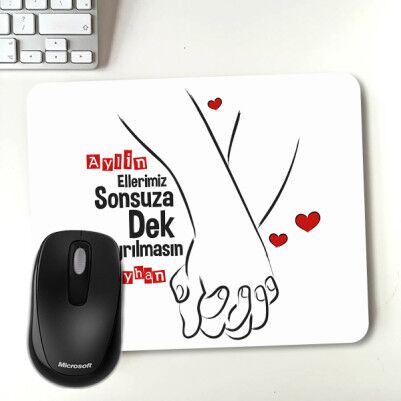  - Ellerimiz Hiç Ayrılmasın Mousepad