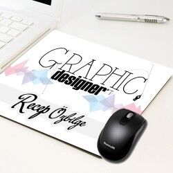  - Grafikerlere Özel İsim Yazılı Mousepad