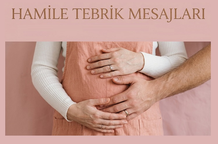 Hamile Tebrik Mesajları