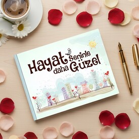  - Hayat Seninle Daha Güzel Kitabı