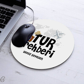  - İsimli Tur Rehberi Temalı Yuvarlak Mousepad