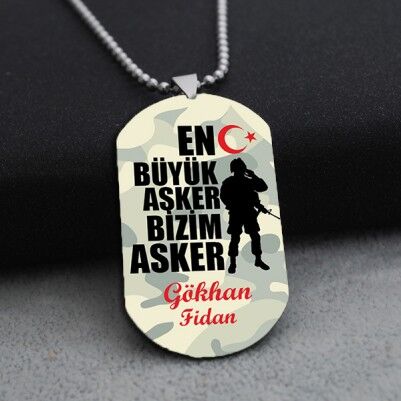  - İsme Özel En Büyük Asker Künyesi