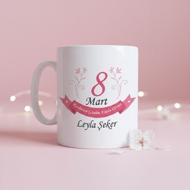  - Kadınlar Günü Hatırası Kupa Bardak