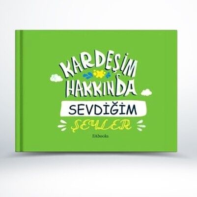 Kardeşim Hakkında Sevdiğim Şeyler Kitabı - Thumbnail