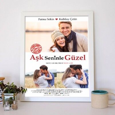 Kişiye Özel Aşk Seninle Güzel Film Afişi - Thumbnail