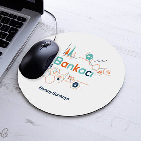  - Kişiye Özel Bankacılar İçin Yuvarlak Mousepad