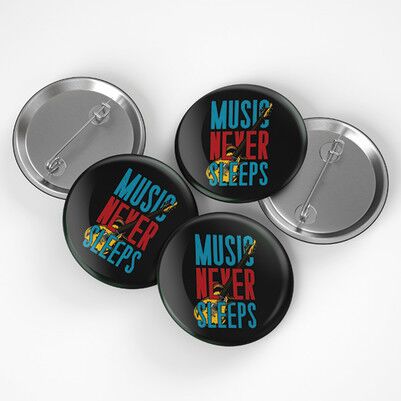  - Music Never Sleeps Buton Rozet