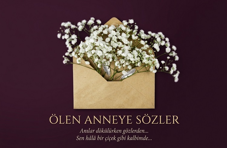Ölen Anneye Sözler