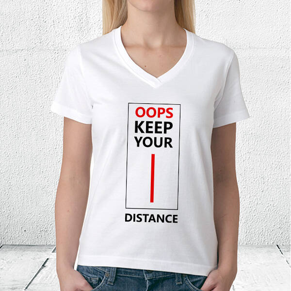 Oops Keep Your Distance Unisex Tişört