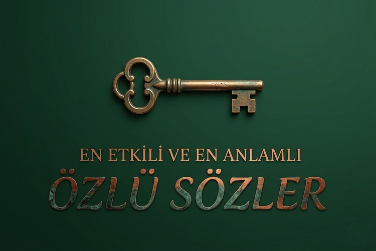Özlü Sözler