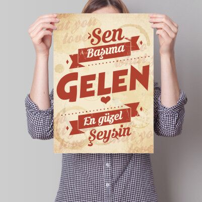  - Sen Başıma Gelen En Güzel Şeysin Poster