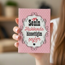  - Senin Hakkında Hissettiğim Şeyler Kartları