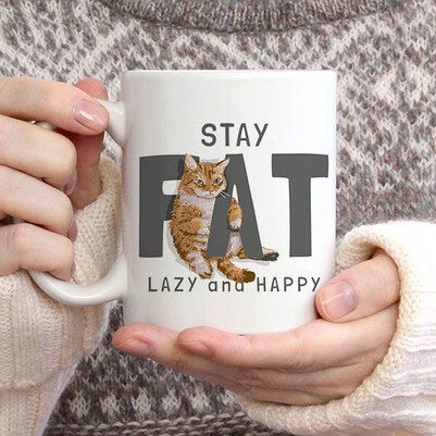 Stay Fat Cat Tasarım Kupa Bardak - Thumbnail