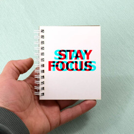  - Stay Focus Motto Tasarım Hediyelik Not Defteri