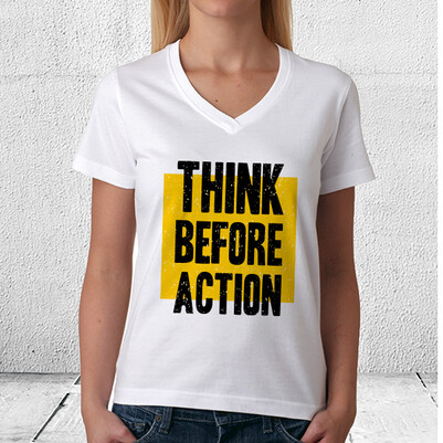 Think Before Action Tişört - Thumbnail