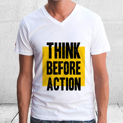 Think Before Action Tişört - Thumbnail