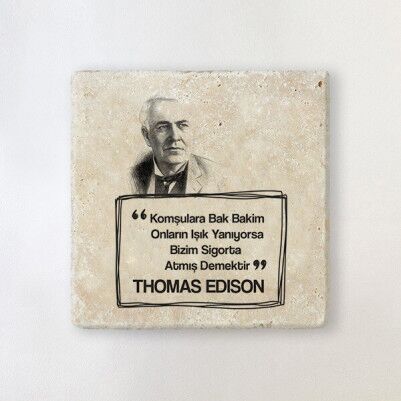  - Thomas Edison Esprili Taş Bardak Altlığı